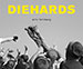 Book: DIEHARDS - signed by the author/photographer (PRE-ORDER)