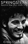 Book: Springsteen - Saint in the City: 1949-1974