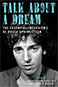 Book: Talk About a Dream: The Essential Interviews of Bruce Springsteen (SIGNED)