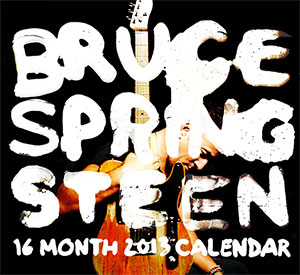 Calendar: 2013 Springsteen Wall Calendar (FINAL SALE)