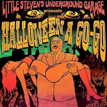 CD: Little Steven's Underground Garage Presents - Halloween A Go-Go