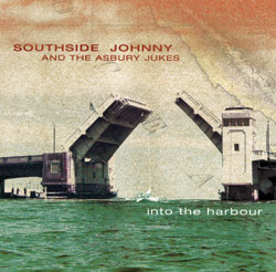 CD: Southside Johnny & the Asbury Jukes  Into the Harbour