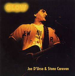 CD: Joe D'Urso & Stone Caravan - Glow