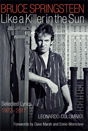 Book: Like a Killer in the Sun: Selected Lyrics, 1972-2017 - signed by the author