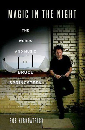 Book: Magic in the Night - The Words and Music of Bruce Springsteen