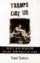 Book: Tramps Like Us