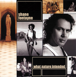 CD: Shane Fontayne - What Nature Intended