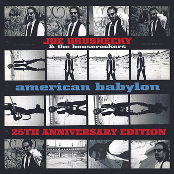 CD: Joe Grushecky & the Houserockers - American Babylon 25th Anniversary Edition (2CD)