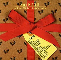 CD: Various Artists - To Kate - An Americana Christmas Album