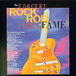 CD: Various Artists - The Concert for the Rock and Roll Hall of Fame (2CD)