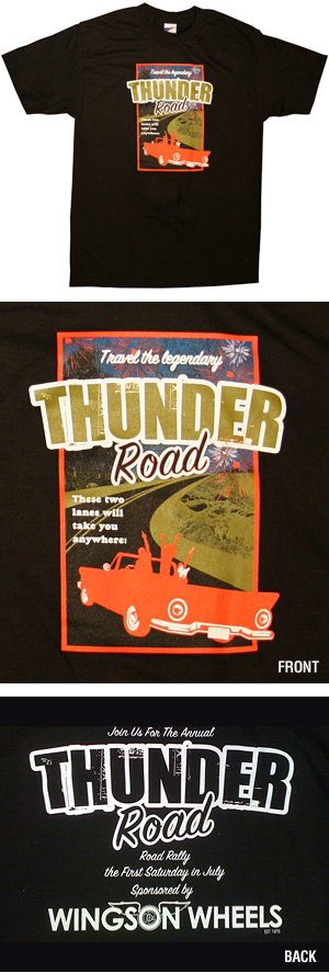 T-Shirt: Travel the Legendary Thunder Road