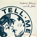 Vinyl: Southside Johnny: Tell Me 12-inch - USA