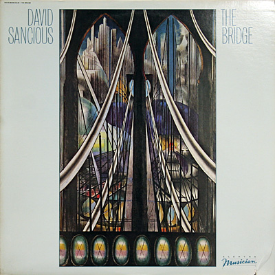 Vinyl: David Sancious: The Bridge LP - USA