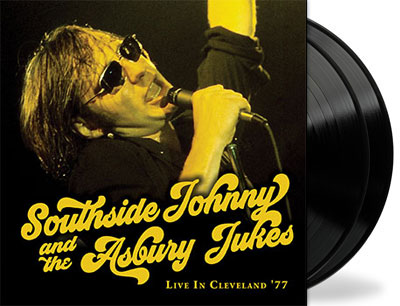 Vinyl: Southside Johnny & the Asbury Jukes - Live in Cleveland '77 2LP